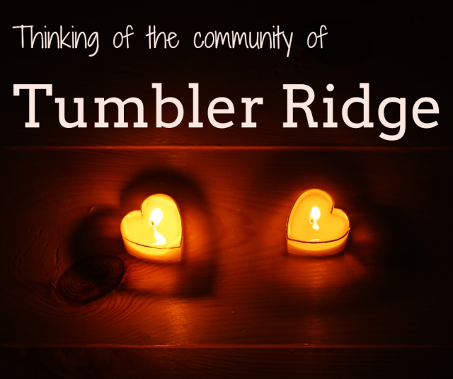 Thinking of The Community of Tumbler Ridge